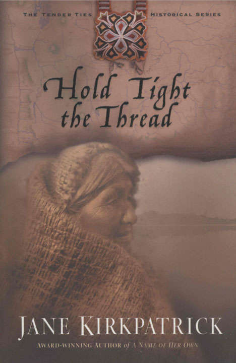 Book cover of Hold Tight the Thread (Tender Ties #3)