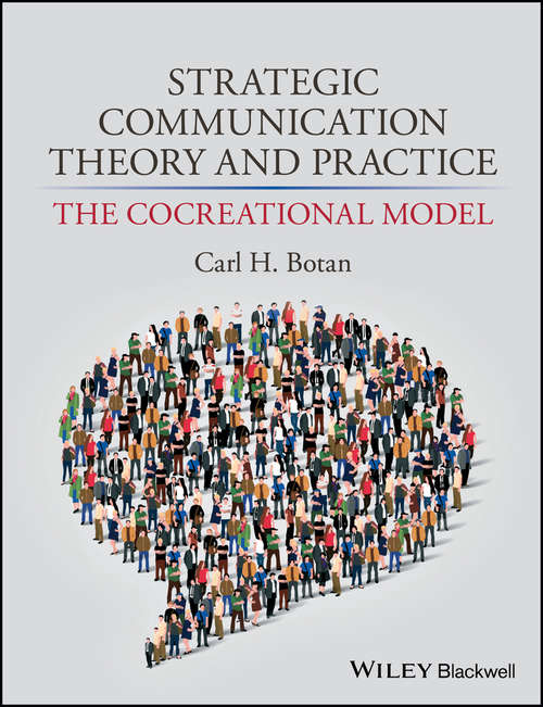 Book cover of Strategic Communication Theory and Practice: The Cocreational Model