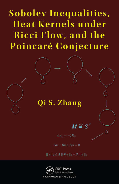 Book cover of Sobolev Inequalities, Heat Kernels under Ricci Flow, and the Poincare Conjecture (1)