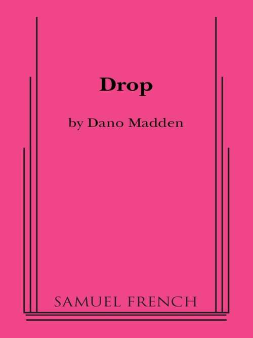 Book cover of Drop (1-Act)