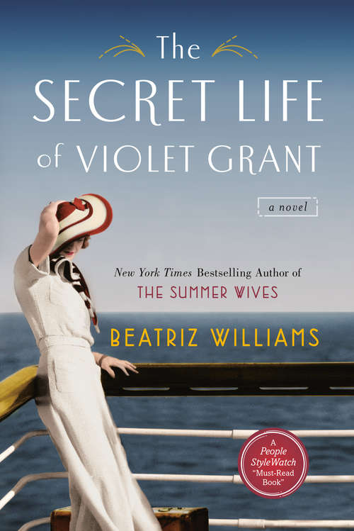 Book cover of The Secret Life of Violet Grant (The Schuler Sisters Novels #1)