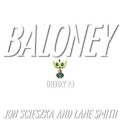 Book cover of Baloney (Henry P.)