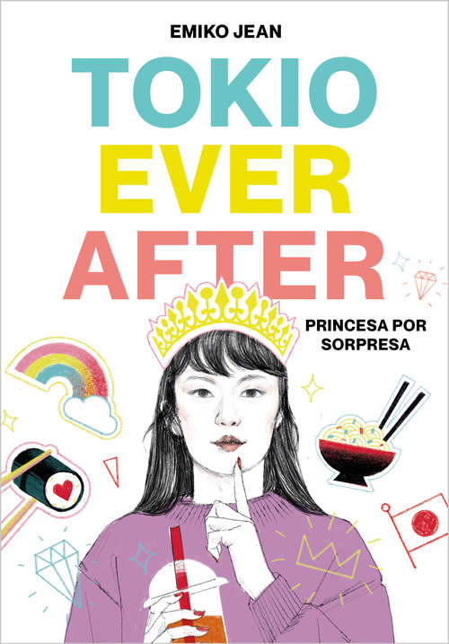 Book cover of Tokyo Ever After. Princesa por sorpresa