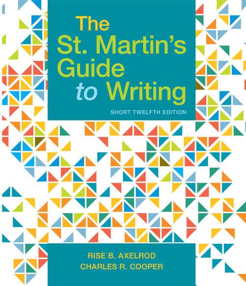 Book cover of The St. Martin’s Guide to Writing (Short Twelfth Edition): Short (12)