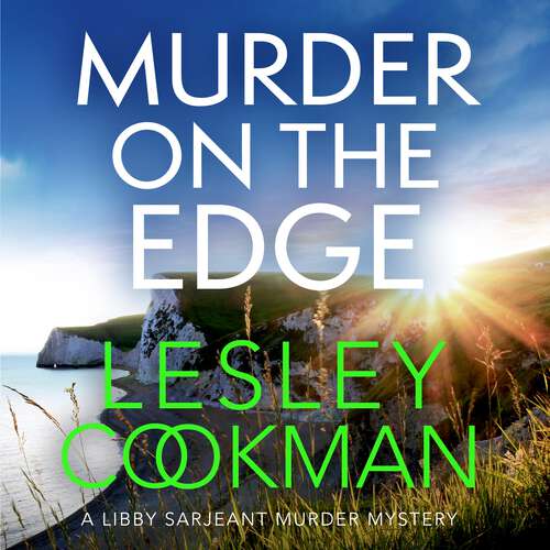 Book cover of Murder on the Edge: A twisting and completely addictive mystery (A Libby Sarjeant Murder Mystery Series #21)