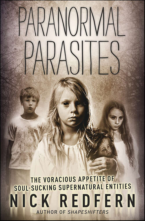 Book cover of Paranormal Parasites: The Voracious Appetite of Soul-Sucking Supernatural Entities