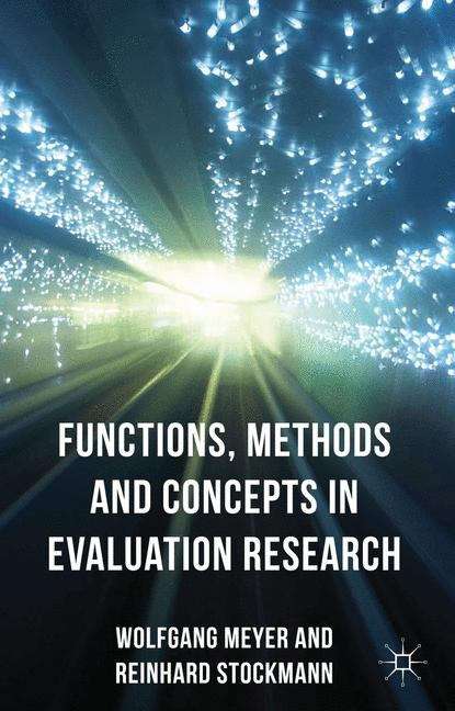 Book cover of Functions, Methods And Concepts In Evaluation Research