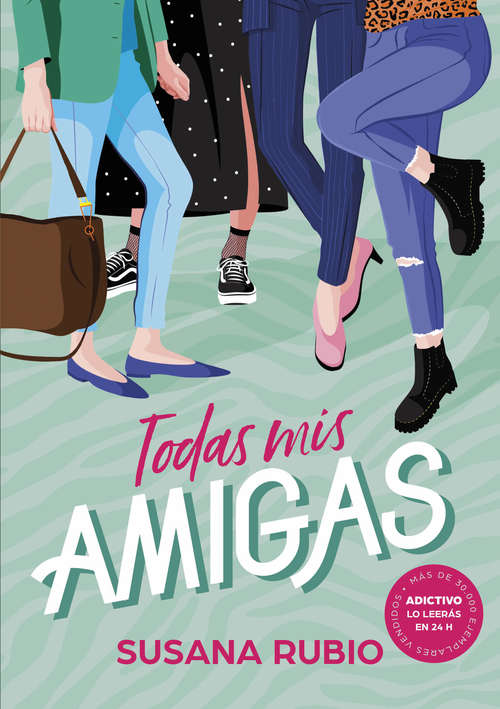 Book cover of Todas mis amigas