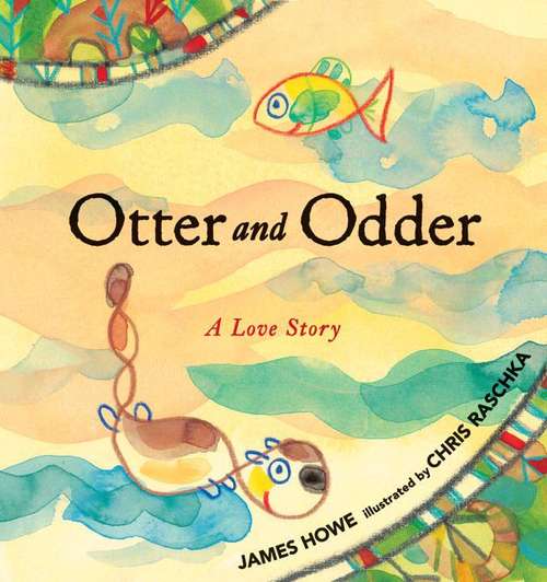 Book cover of Otter And Odder: A Love Story