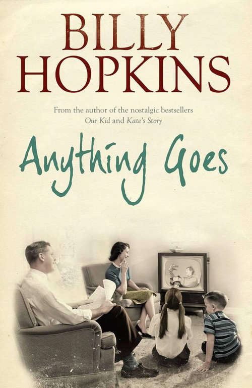 Book cover of Anything Goes: A wonderful tale about life in the 1960s (Hopkins Family Saga #6)