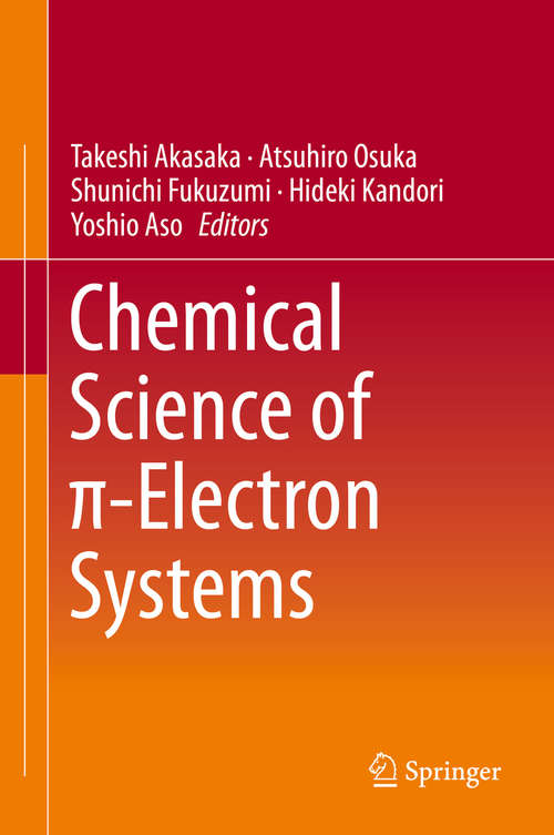 Book cover of Chemical Science of π-Electron Systems