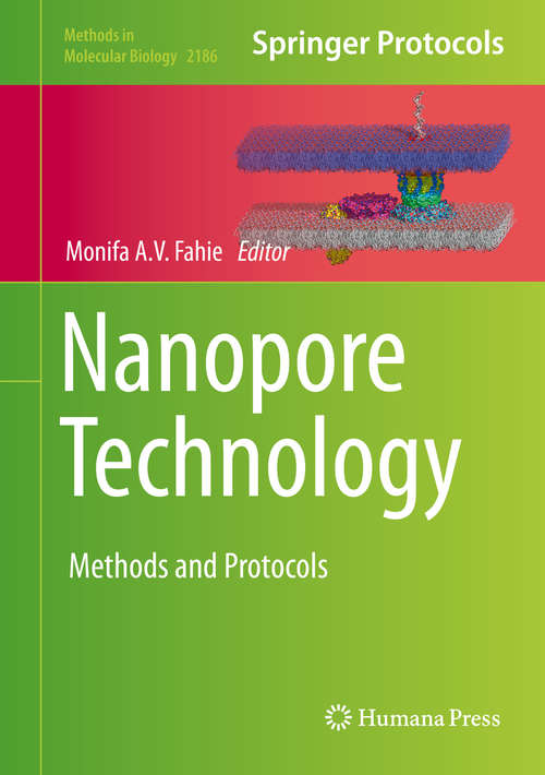 Book cover of Nanopore Technology: Methods and Protocols (1st ed. 2021) (Methods in Molecular Biology #2186)