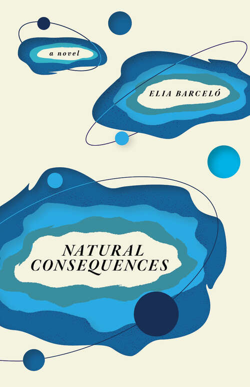 Book cover of Natural Consequences: A Novel