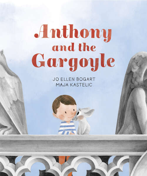 Book cover of Anthony and the Gargoyle