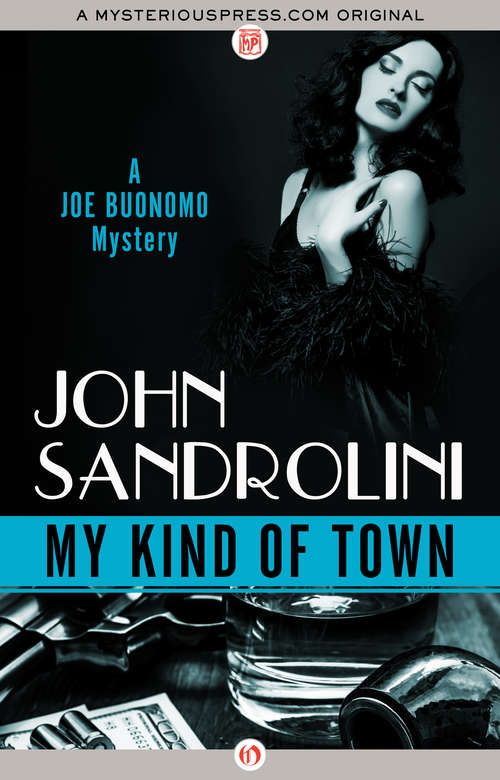 Book cover of My Kind of Town (The Joe Buonomo Mysteries #2)