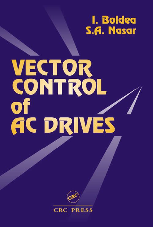 Book cover of Vector Control of AC Drives