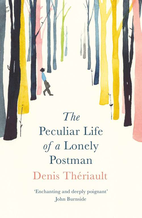 Book cover of The Peculiar Life of a Lonely Postman
