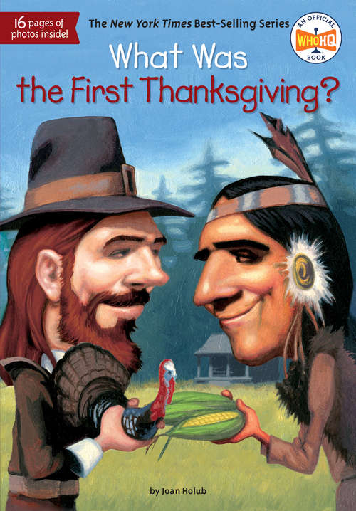 Book cover of What Was the First Thanksgiving? (What Was?)