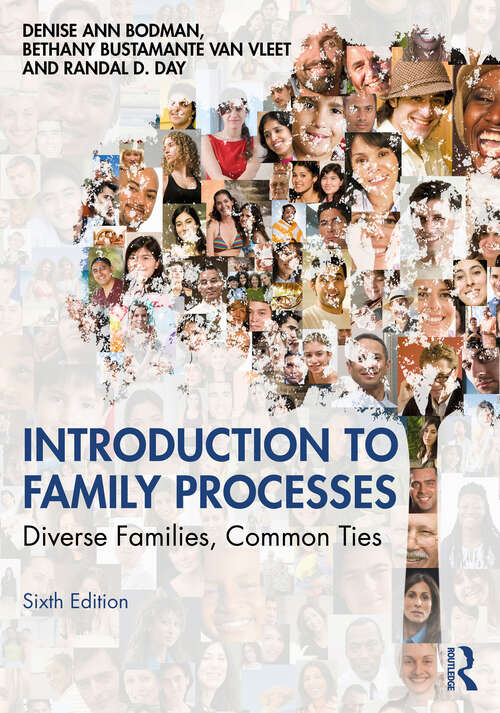 Book cover of Introduction to Family Processes: Diverse Families, Common Ties (6)