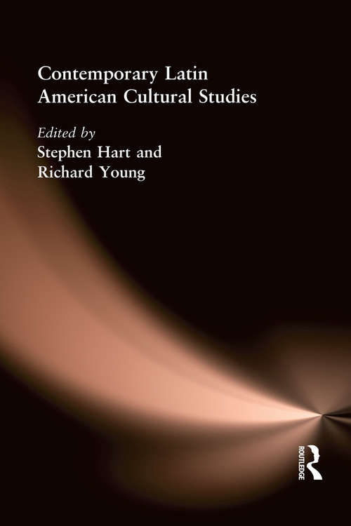 Book cover of Contemporary Latin American Cultural Studies