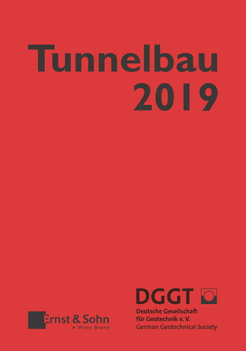 Book cover of Taschenbuch für den Tunnelbau 2019 (Taschenbuch Tunnelbau)