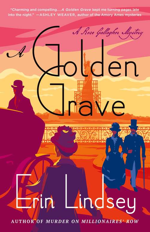 Book cover of A Golden Grave: A Rose Gallagher Mystery (A Rose Gallagher Mystery #2)