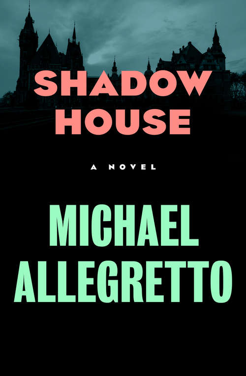 Book cover of Shadow House: A Novel