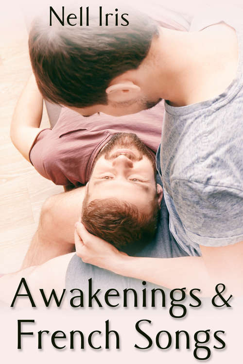 Book cover of Awakenings and French Songs