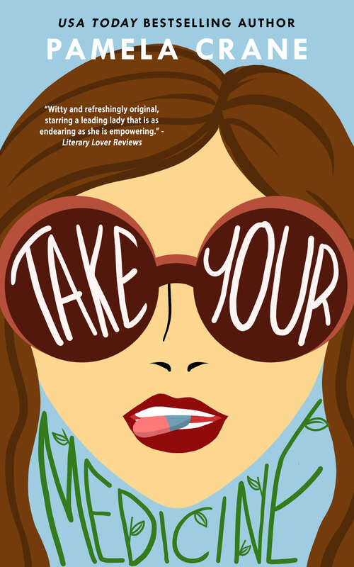 Book cover of Take Your Medicine