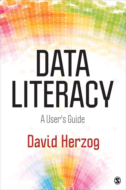 Book cover of Data Literacy: A User′s Guide