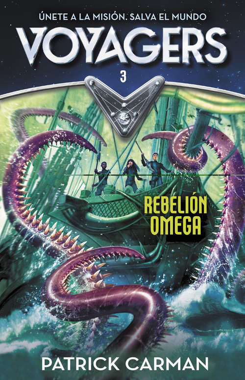 Book cover of Rebelión Omega (Serie Voyagers #3)