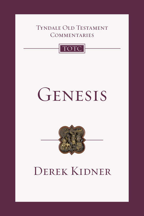 Book cover of Genesis: An Introduction And Commentary (Tyndale Old Testament Commentaries: Volume 1)