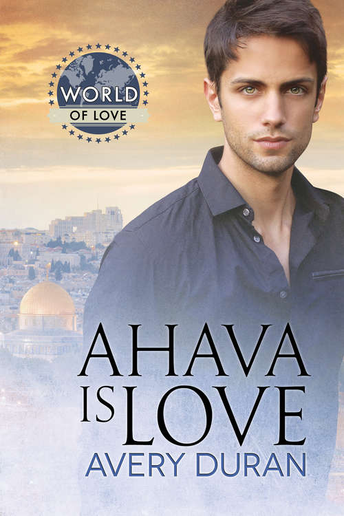 Book cover of Ahava Is Love (World of Love)