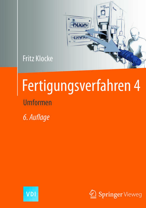 Book cover of Fertigungsverfahren 4: Umformen (6. Aufl. 2017) (VDI-Buch)