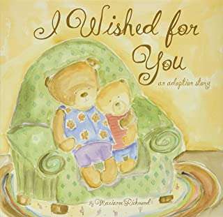 Book cover of I Wished for You: An Adoption Story