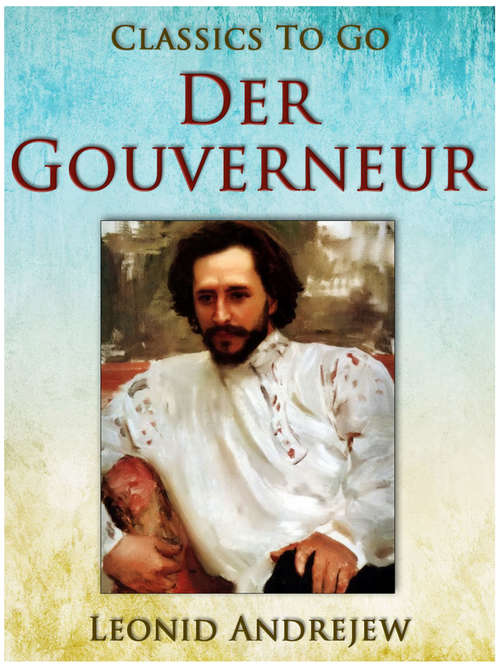 Book cover of Der Gouverneur (Classics To Go)