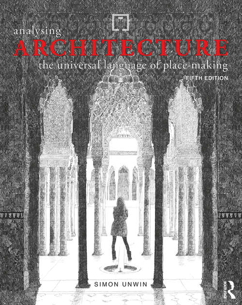 Book cover of Analysing Architecture: the universal language of place-making (5)