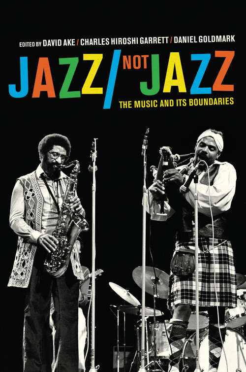Book cover of Jazz/Not Jazz