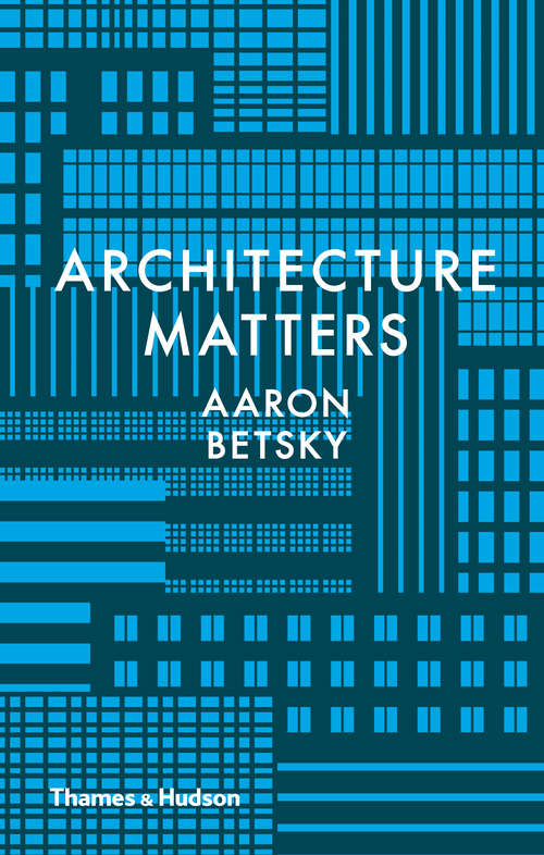 Book cover of Architecture Matters