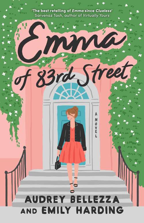 Book cover of Emma of 83rd Street: A contemporary retelling of Jane Austen's Emma (For the Love of Austen #1)