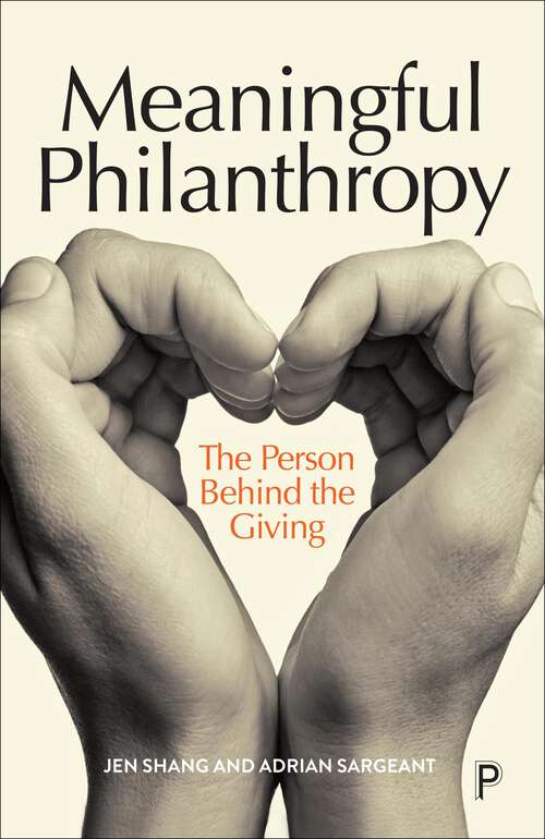 Book cover of Meaningful Philanthropy: The Person Behind the Giving (First Edition)