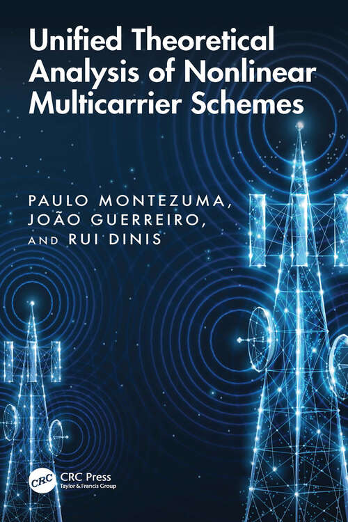 Book cover of Unified Theoretical Analysis of Nonlinear Multicarrier Schemes