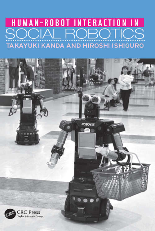 Book cover of Human-Robot Interaction in Social Robotics