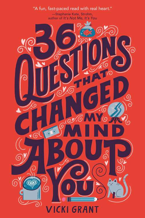 Book cover of 36 Questions That Changed My Mind About You