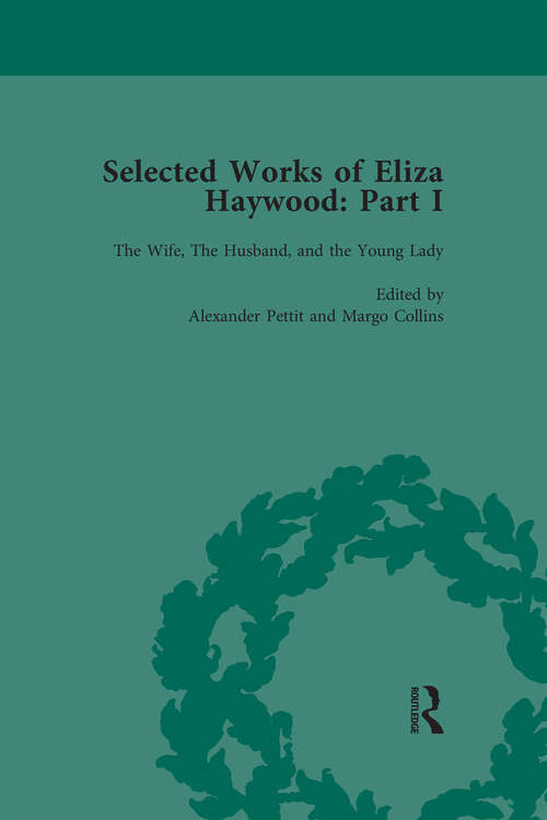 Book cover of Selected Works of Eliza Haywood, Part I Vol 3