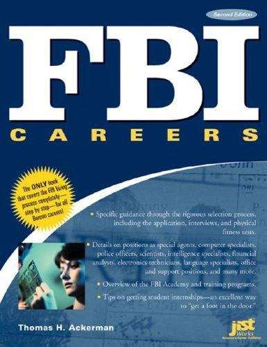Book cover of FBI Careers: The Ultimate Guide to Landing a Job as One of America's Finest (2nd edition)