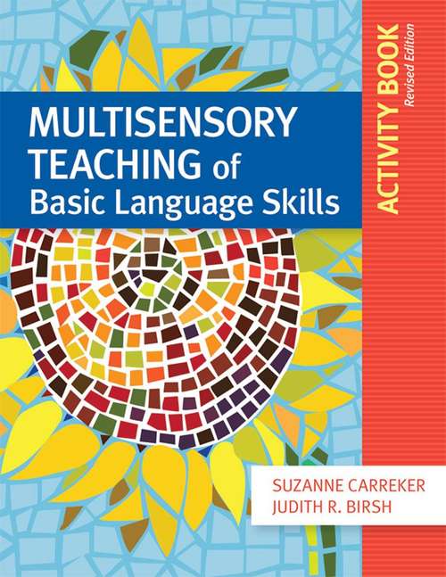 Book cover of Multisensory Teaching Of Basic Language Skills Activity Book (Revised Edition)