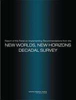 Book cover of Report of the Panel on Implementing Recommendations from the New Worlds, New Horizons Decadal Survey