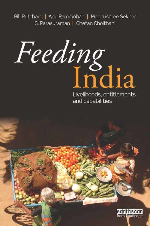 Book cover of Feeding India: Livelihoods, Entitlements and Capabilities