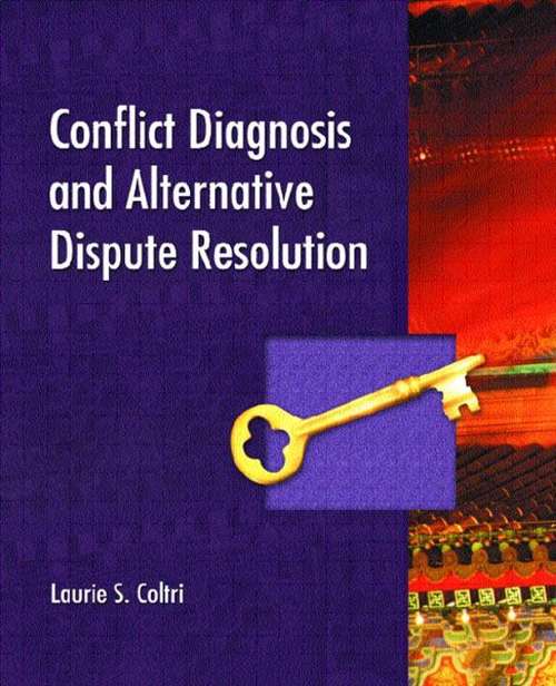 Book cover of Conflict Diagnosis And Alternative Dispute Resolution